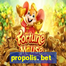 propolis. bet
